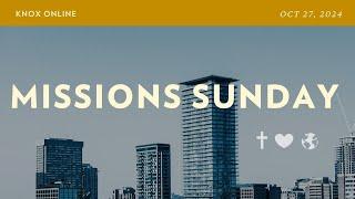 Knox Toronto | October 27, 2024 @ 11am | Sunday Service