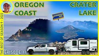 Crater Lake and the Rest of the Oregon Coast - RV Travel  - Season 9 (2022) Episode 11