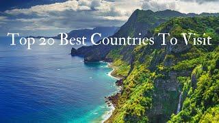 Top 20 Must Visit Countries In The World | Travel Guide