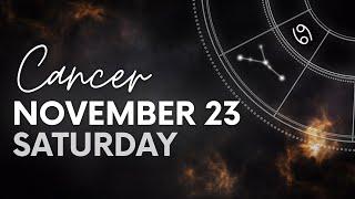 Cancer - Daily Horoscope - November 23, 2024