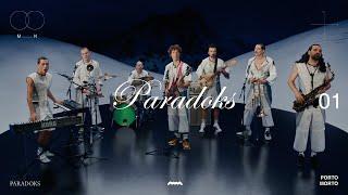 Porto Morto - Paradoks (Official Video)