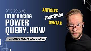 Introducing Power Query How (Master the M language)