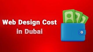 Web Design Dubai Price: How Much Does a Website Cost in Dubai?