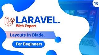 10. Layouts Or Template Set In Laravel. #blade#template #layouts #webdevelopment