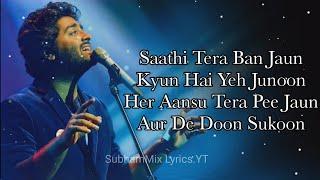 HAI DIL YE MERA SONG (LYRICS) | ARIJIT SINGH | Hate Story 2 | Saathi Tera Ban Jaun |SubhamMix Lyrics