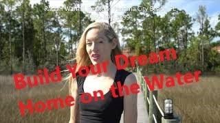 Build Your Florida Dream Home on the Water - Rachel Warrell, Realtor, Panama City Beach, FL