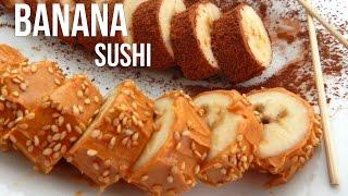 How to make BANANA SUSHI - Easy Vegan Recipe - Inspire To Cook