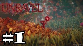 Unravel - Gameplay Walkthrough Part 1 - Thistle and Weeds ( Xbox One/PS4/PC ) [ HD ]