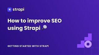 How to improve SEO using Strapi