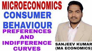 #1 CONSUMER BEHAVIOUR : Preferences and Indifference curve