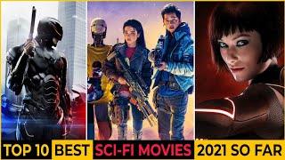 Top 10 Best Hollywood Sci Fi Movies Of 2021 So Far | Best Science Fiction movies 2021