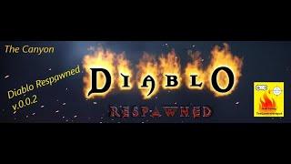 Lets Play Diablo Respawned | A Rogue ARPG Gameplay Inspired By The Diablo Universe | The Canyon