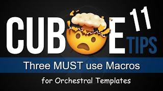 Three MUST use Macros for Orchestral Templates