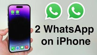 How To Use 2 WhatsApp Numbers on your iPhone!