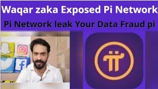 Pi Network Frauds | Waqar zaka exposed Pi network | Pi Network Kya Hai |