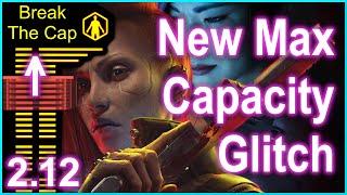 Cyberpunk 2077 - 2.12 - NEW Capacity Glitch - Increase Cyberware Capacity without Capacity Shards!