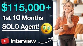 How To Make Over $100K in Your First 10 Months As a New SOLO Realtor® in Ontario, Canada!