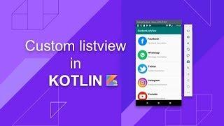 CustomListView in (Kotlin) with item click listener - Android Studio Tutorial