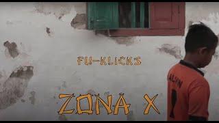 Fu-Klicks - Zona X (Official Musik Video)