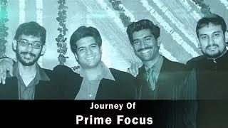 Journey of Prime Focus