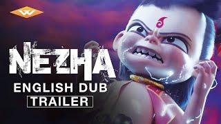 NE ZHA Official English Dub Trailer | Animated Chinese Action Fantasy Film | Directed by Jiao Zi