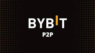 How to trade on BYBIT P2P (buy USDT on BYBIT P2P)