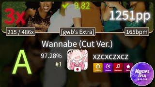 9.82⭐ xzcxczxcz | Spice Girls - Wannabe (Cut Ver.) +HDDTHRRX 97.28% (#1 1,251pp 3) -osu!