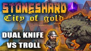 Troll vs Dual Knife Stoneshard city of gold (0.7.0.15). Троль против кинжальщика в Стоуншард CoG