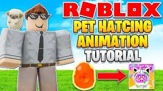 Pet Hatching Animation! How to Make a Simulator in Roblox Episode 25