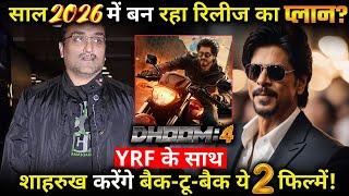 Dhoom 4 to release in 2026 ? Shahrukh Khan signs 2 big films with YRF ?