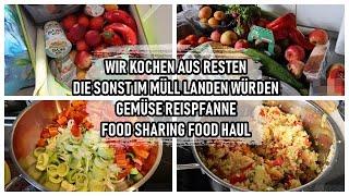 WIR KOCHEN AUS RESTEN | DIE SONST IM MÜLL LANDEN WÜRDEN | GEMÜSE REISPFANNE | FOOD SHARING FOOD HAUL