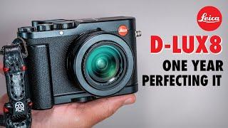 Leica D-Lux 8: From Frustration to Killer Shots. Here’s How