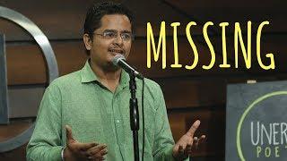 "Missing" - Rakesh Tiwari | UnErase Poetry