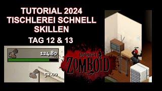 Tutorial Tischlerei skillen in Project Zomboid deutsch - Regentonnen, Betten und Müllsäcke Ratgeber