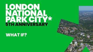 What If London was a National Park City?