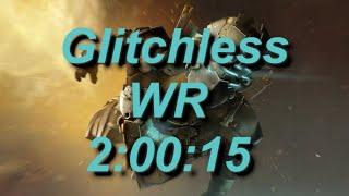 Dead Space 2 Glitchless Speedrun WR in 2:00:15