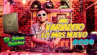 MIX VARIADITO LO MAS NUEVO DEL 2024 / REGGAETON , REPARTO , TECH HOUSE, TIMBA, OLD SCHOOL,ETC