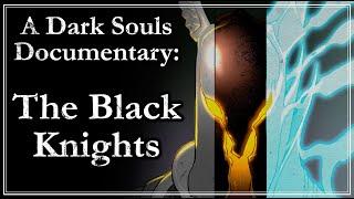 The Story of the Black Knights: Silver to Ghost | Dark Souls Lore