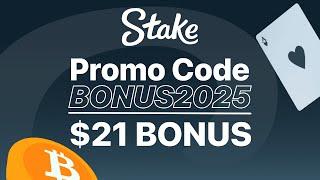 Stake Promo Code: BONUS2025 - $21 & 5% Instant Rakeback