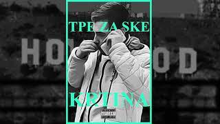 KRTINA - TPE ZA SKE (OFFICIAL AUDIO)