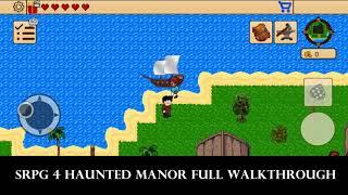 SRPG 4 HAUNTED MANOR FULL WALKTHROUGH LONG PLAY