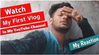 Watch-My First Vlog " In My YouTube Channel | Vlog Special