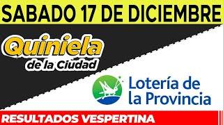 Resultados Quinielas Vespertinas de la Ciudad y Buenos Aires, Sábado 17 de Diciembre