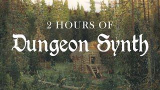 Isolate Yourself in the Woods with 2 Hours of Dungeon Synth Music 