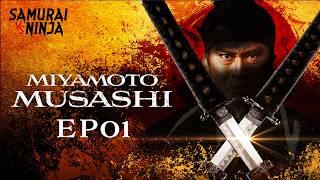 Miyamoto Musashi Full Episode 1 | SAMURAI VS NINJA | English Sub