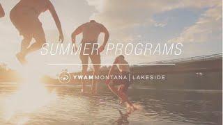 Summer Programs Promo | YWAM Montana Lakeside