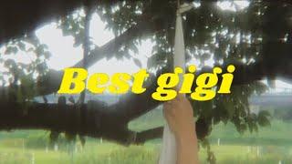 -Best gigi- We've done【Official Music Video】