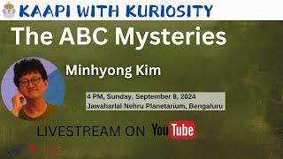 The ABC Mysteries by Minhyong Kim