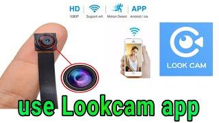 How to setup mini spy camera with lookcam app