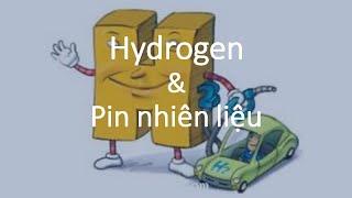 Hydrogen và Pin nhiên liệu - Hạnh's blog